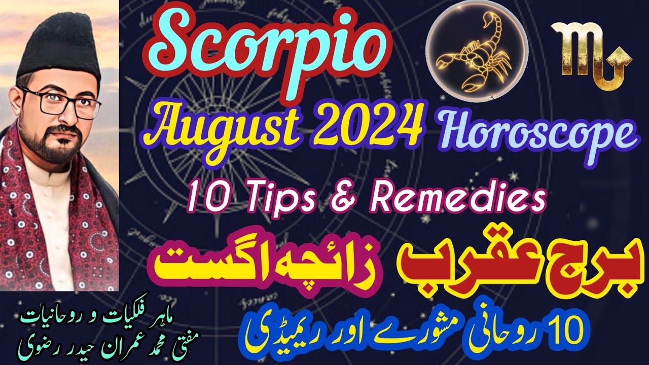 scorpio-horoscope-august-2024-zaicha-burj-aqrab-vrishchik-rashifal