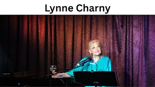 Lynne Charny Story. 100 years old —Cabaret and Broadway actress with timeless elegance.