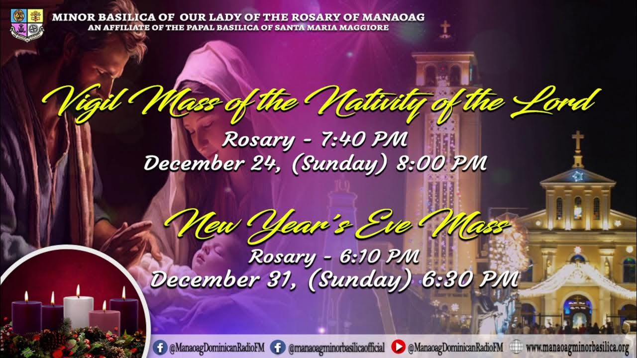 MANAOAG MASS Rosary Solemnity of the Nativity of Our Lord Jesus