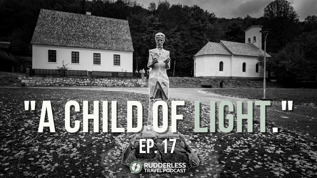 Discover the untold story of Nikola Tesla's childhood in Smiljan, Croatia—from the midnight lightning storm that birthed a genius
For our road trips we love and use Discover Cars: https://www.discovercars.com/?a_aid=rudderlesstravel&a_bid=f29909e9

Watch this next: https://youtube.com/playlist?list=PLKu8eKgpYShWvLcv1fTyCHTTR8NIGBUDu&si=9fe0pScJSyBKPVji

This video not sponsored. 

========================================
Work with us:
========================================
Rudderless Media:
https://rudderlessmedia.com/

========================================
Connect with us:
========================================
Rudderless Travel:
YouTube - https://www.youtube.com/@RudderlessTravel
Podcast: https://rudderlesstravel.com/podcast/
Substack: https://rudderlesstravel.substack.com/
Linkedin - https://www.linkedin.com/in/christopherrudder/
Instagram - https://www.instagram.com/rudderless_trvl/
Threads - https://www.threads.net/@rudderless_trvl
Twitter - https://twitter.com/Rudderless_TRVL
Pinterest - https://www.pinterest.ca/Rudderless_TRVL/

Our mission at Rudderless Media is to empower curious explorers of all experience levels to travel confidently and meaningfully by providing engaging educational content and fostering a community of passionate adventurers.

⌚️ Timecodes ⌚️

00:00 - [Default statement] 

#nikolatesla #nikolateslainventions #croatia 

This is Part 1 of our 3-part Tesla Series, where we are tracing the spark from his birth all the way to the monumental power station in Niagara Falls. In this episode, we travel to the village of Smiljan to track down the wild, reckless kid who jumped off a stable roof with an umbrella and discovered electricity by petting his cat.