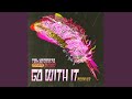 Go With It David Heartbreak Remix mp3