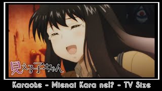 [KARAOKE] Mieruko-chan Op TV Size | Mienai Kara Ne!? - Sora Amamiya