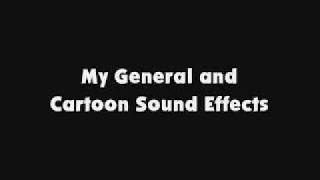 My General and Cartoon SFX 13