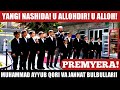 #premyera YANGI NASHIDA!  &#39;&#39;U ALLOHDIR! U ALLOH!&#39;&#39; JANNAT BULBULLARI GURUHI!