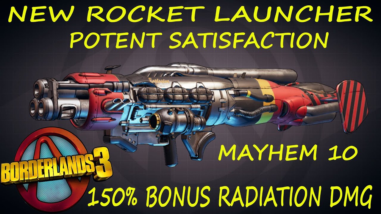 BL3 Potent Satisfaction 150 Radiation Damage Mayhem 10 YouTube