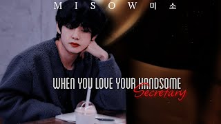 WHEN YOU LOVE YOUR HANDSOME SECRETARY|| EP- 2 || K.TH ff [Kth series]