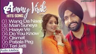 Best of Ammy virk | ammy virk all songs jukebox | punjabi songs | new punjabi songs 2025