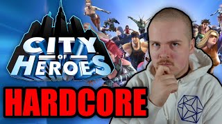 City of Heroes! - Even More HARDCORE