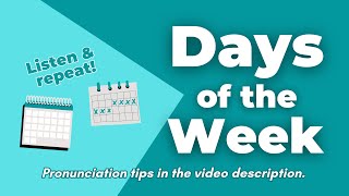 Days of the Week - Listen and Repeat #daysoftheweek #englishpronunciationpractice #americanenglish screenshot 3