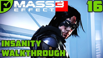 Citadel Under Attack - Mass Effect 3 Insanity Walkthrough Ep. 16 [Legendary Edition]