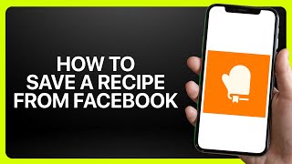 How To Save A Recipe From Facebook To ReciMe ! Tutorial