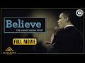 Believe: The Barack Obama Story | FULL MOVIE | In The Black Network | Codeblack Entertainment