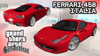 Ferrari 458 Italia 2010 car for GTA San Andreas. GTA SA Modification Review