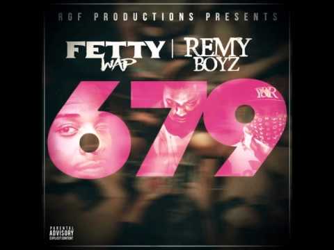 Fetty Wap - 679 (Explicit) (Dirty)