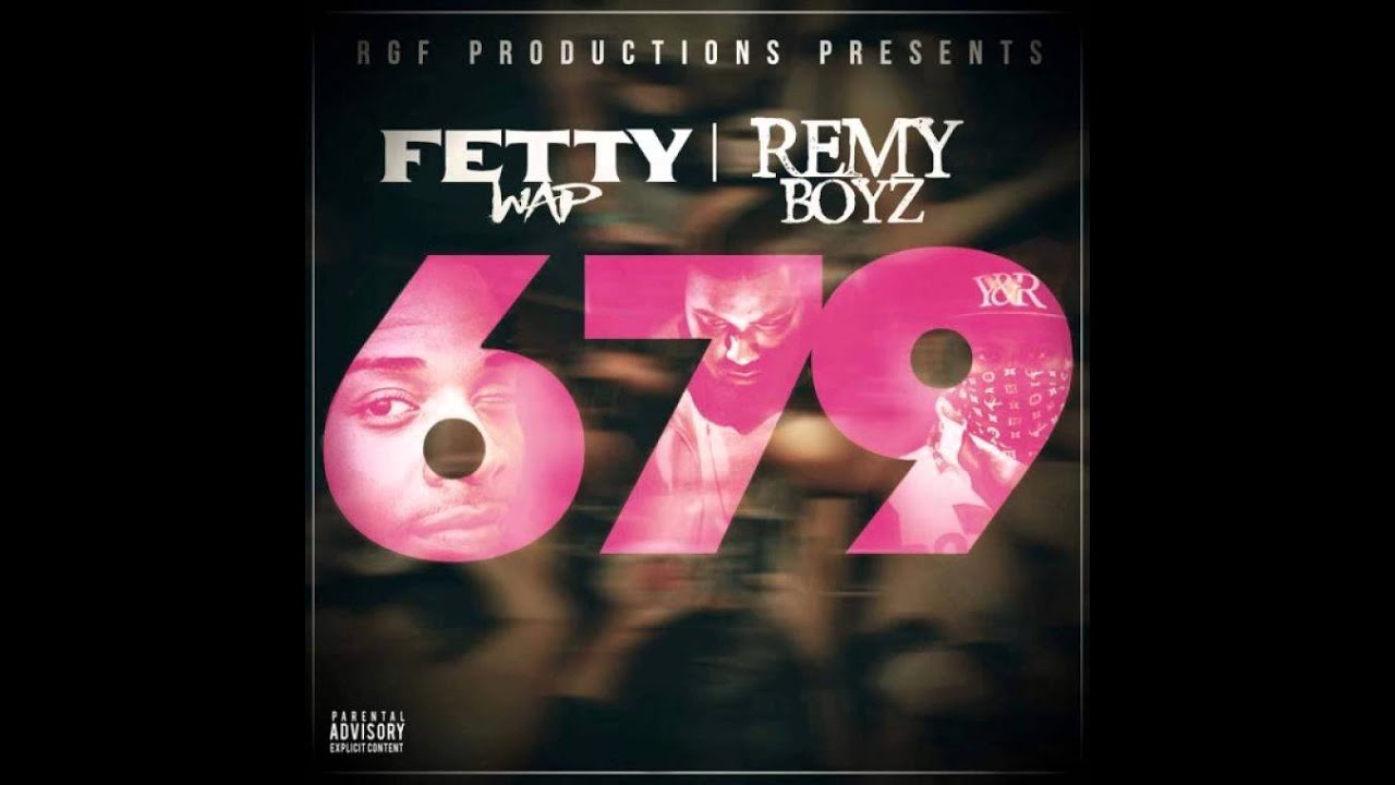 Fetty Wap - 679 (Explicit) (Dirty)