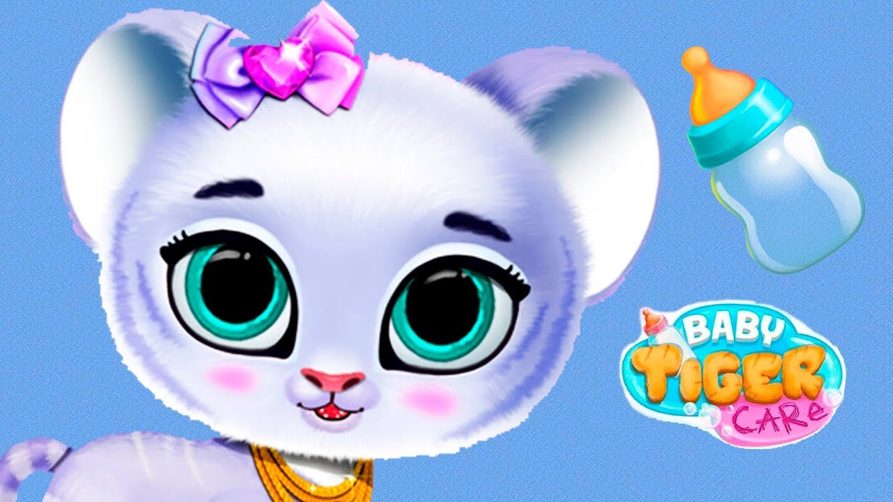 Fun Animal Care Games Baby Tiger Care Virtual Pet. YouTube