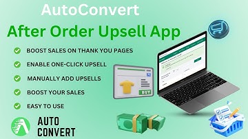 AutoConvert | The Best Post Purchase Upsell App For Merchants On Shopify