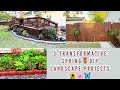 3 transformative spring  diy landscape projects