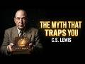 The Dangerous Myth of "Self": C.S. Lewis On Your True Potential.