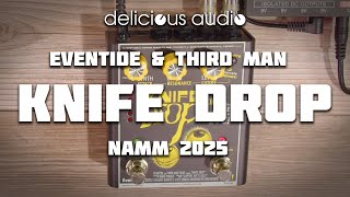 Eventide & Third Man - Knife Drop