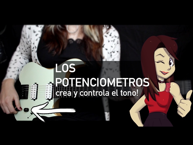 LOS POTENCIOMETROS DE MI GUITARRA | controla y crea tu propio tono!!! -  YouTube