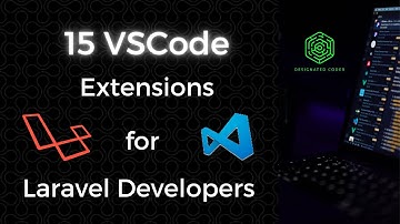 15 VSCode-extensies voor Laravel-ontwikkelaars