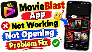 MovieBlast App Not Working 2026 | Fix MovieBlast Not Opening Problem screenshot 5