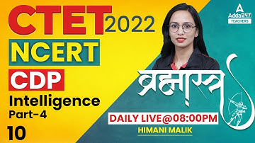 Pedagogy For CTET 2022 | CTET CDP Pedagogy | Brahmastra Series #10 | By Himani Malik