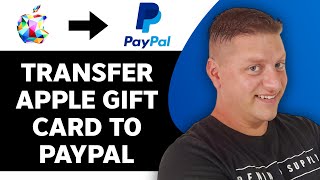 How to Transfer Apple Gift Card to PayPal | Paypal Tutorial 2026