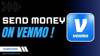 How to Send Money on Venmo