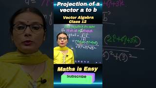 Vector Algebra Class 12 Maths 🔥 Projection of a vector on other #vector #shorts #ytshorts #class12
