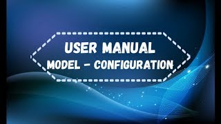 IT Asset Management - Tutorial 4 Model Configuration IT Asset Management - Tutorial 4 Model Configuration