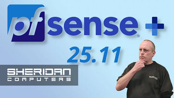 pfSense Plus 25.11 RELEASED! Should You UPGRADE Now?