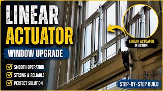 DIY Automatic Window Opener | Linear Actuator Build (Step-by-Step)