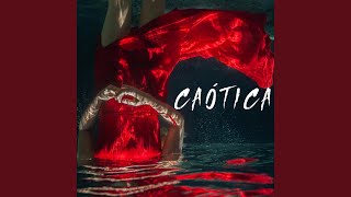 Caótica