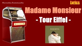 Lyrics - Madame Monsieur - Tour Eiffel