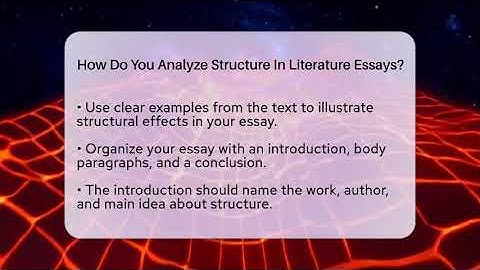 How Do You Analyze Structure In Literature Essays? - The Prose Path