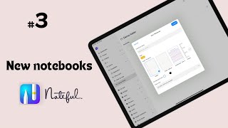 #3 Noteful (iPad): New Notebooks for Beginners
