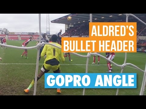 GoPro: Aldred's Bullet Header football score
