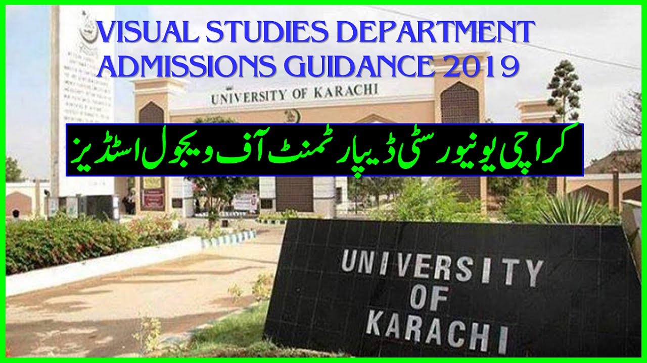 University Of Karachi Visual Studies Department Admissions Guidance university-of-karachi-visual-studies-department-admissions-guidance