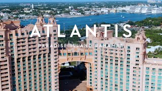 Atlantis Bahamas | Paradise Island Drone 4k