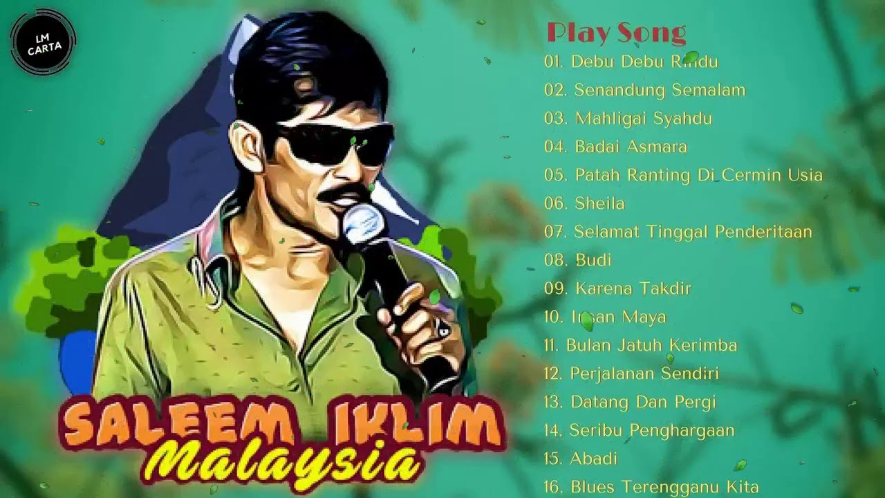 SALEEM IKLIM MALAYSIA Full Album 16 Senarai Melayu Lama ...