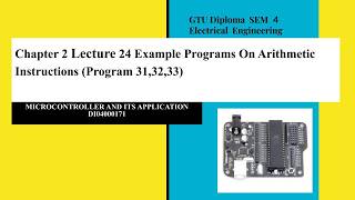 Chapter 2 Lecture 24 Example Programs On Arithmetic Instructions (Program 31,32,33)