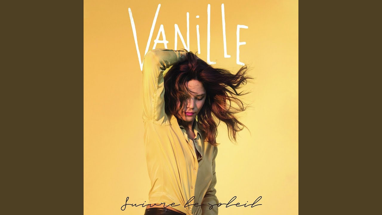 testi vanille suivre le soleil