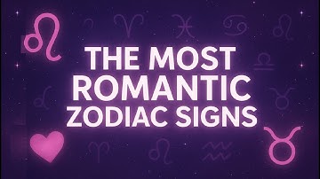 Zodiak Mana yang Paling Romantis? | Kebenaran tentang Cinta dan Gairah Zodiak Terungkap