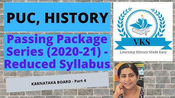 Passing Package Series, Reduced Syllabus; Part 4; Online PU History Class; Karnataka State Syllabus