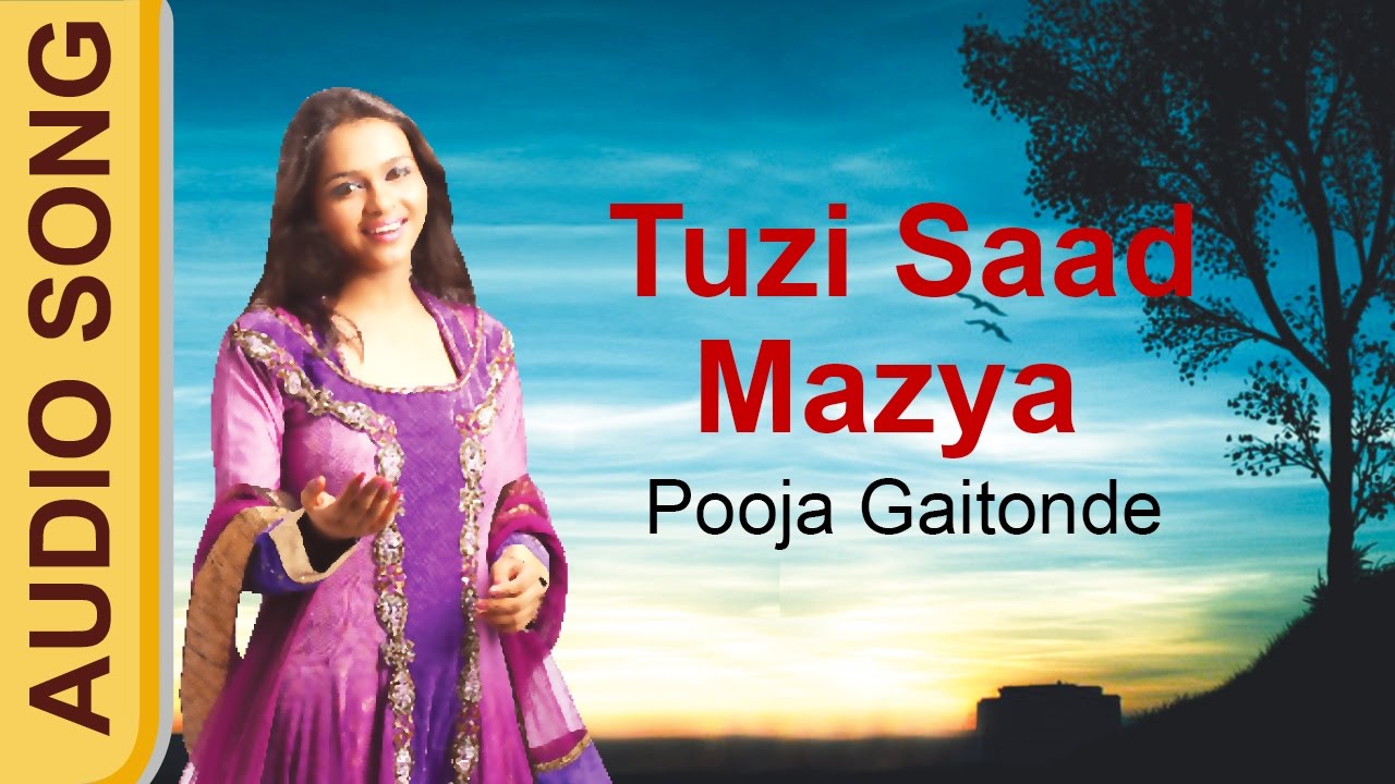 Tuzi Saad Mazya - Pooja Gaitonde