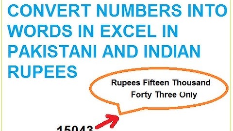 Convert Numbers to Words in Excel in Indian and Pakistani Rupees