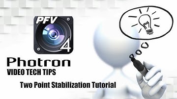 How to use Two Point Stabilization in Photron Fastcam Viewer 4 (PFV4)