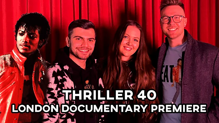 Episode 8 - Michael Jackson Thriller 40 London Documentary Premiere